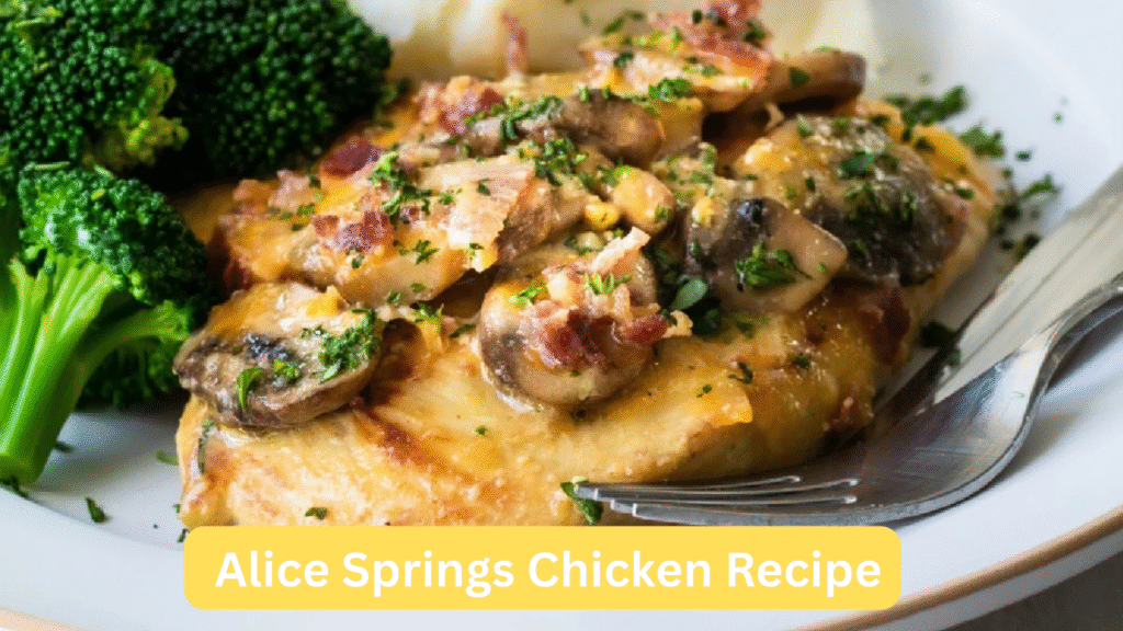 alice springs chicken recipe