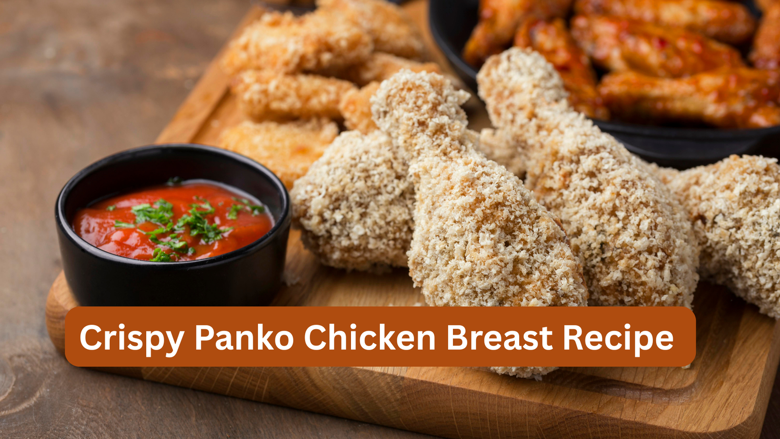 Crispy Panko Chicken Breast 